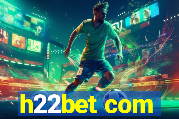 h22bet com