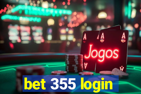 bet 355 login