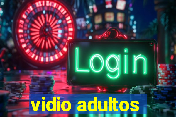 vidio adultos