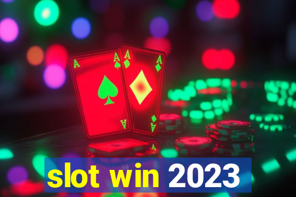 slot win 2023