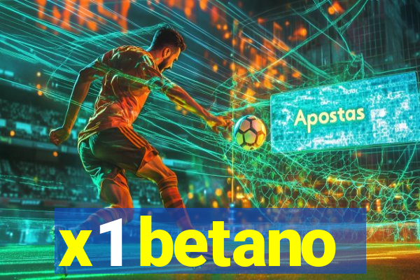 x1 betano