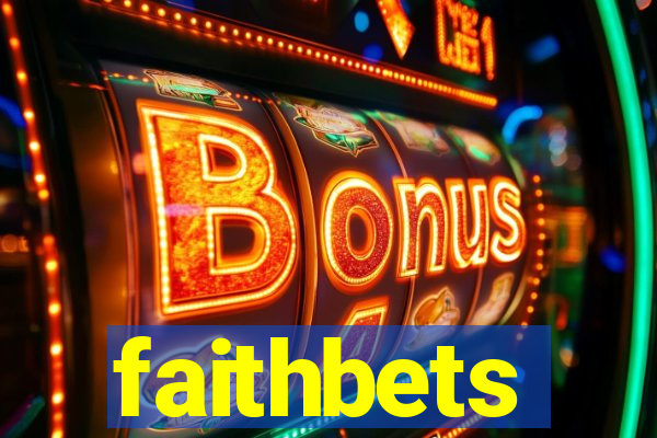 faithbets