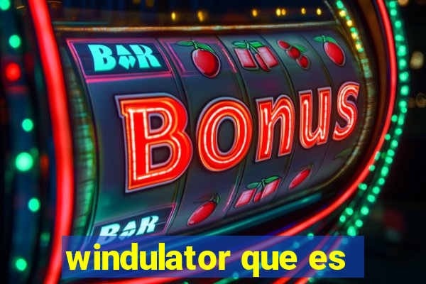 windulator que es