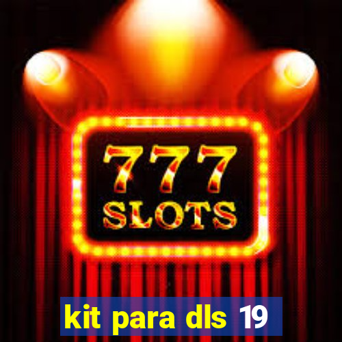 kit para dls 19