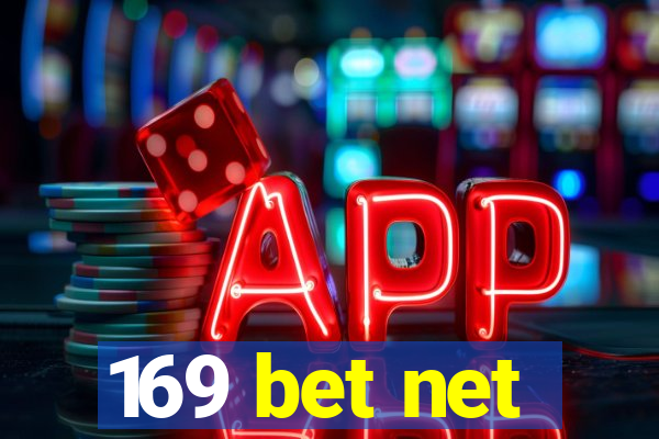 169 bet net