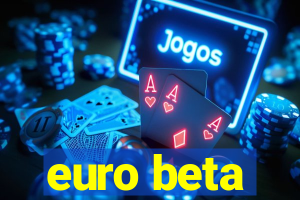 euro beta