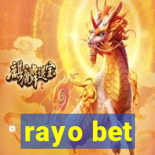 rayo bet