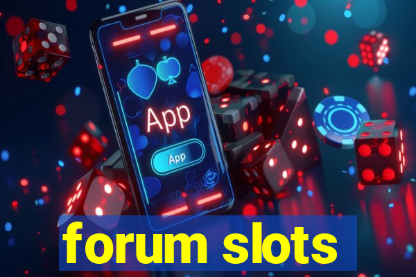 forum slots