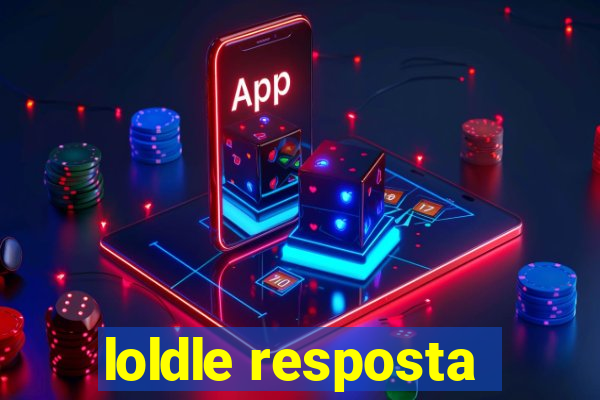 loldle resposta