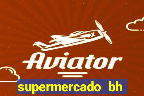 supermercado bh guarani centro