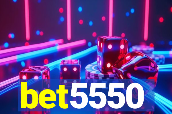 bet5550