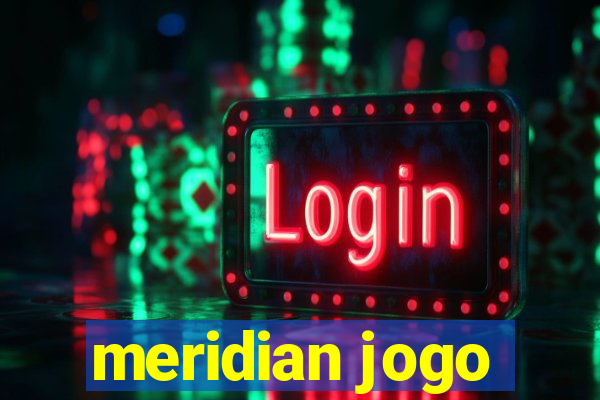 meridian jogo