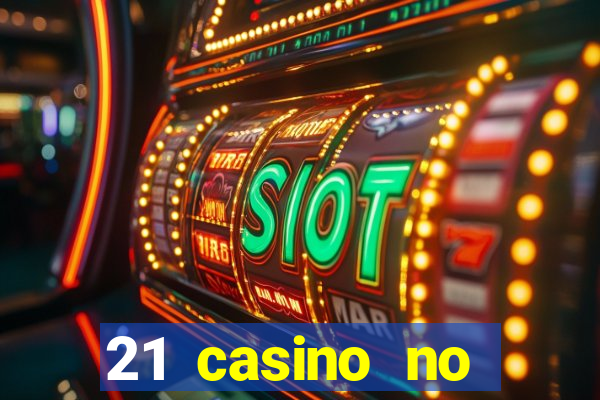 21 casino no deposit bonus 2019