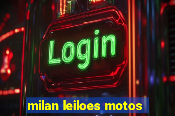 milan leiloes motos