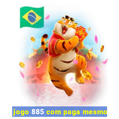 jogo 885 com paga mesmo