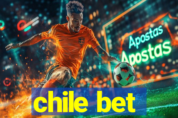 chile bet