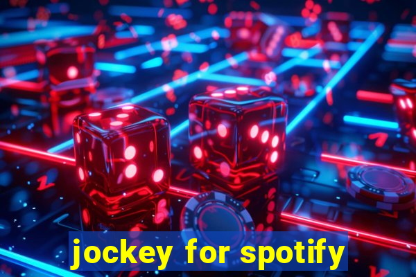 jockey for spotify