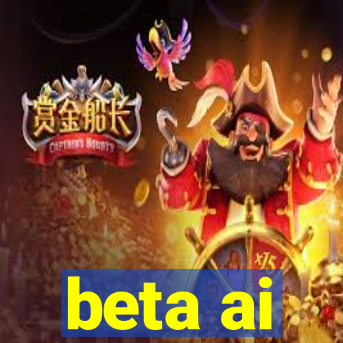 beta ai