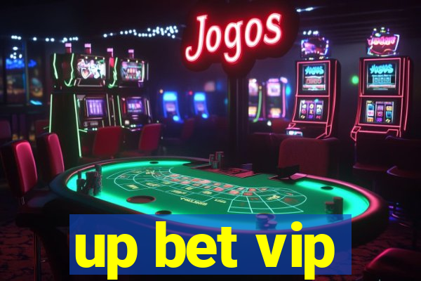 up bet vip