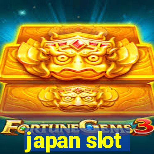 japan slot