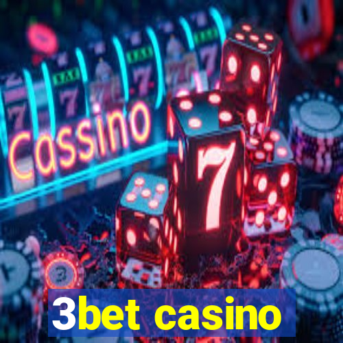 3bet casino