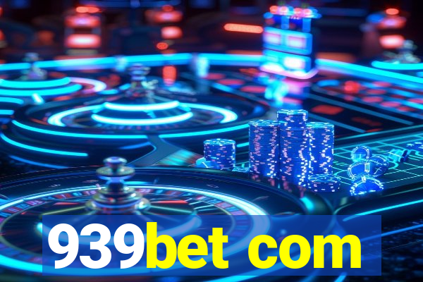 939bet com