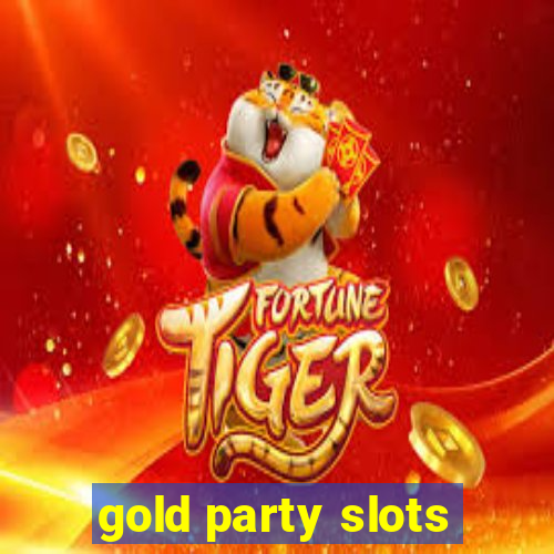 gold party slots