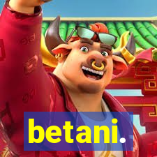 betani.