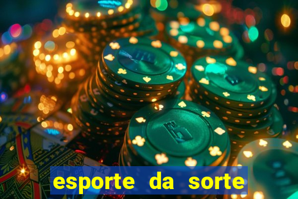 esporte da sorte casino ao vivo