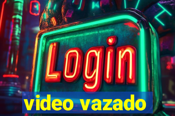 video vazado