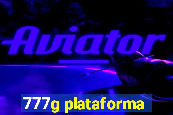 777g plataforma