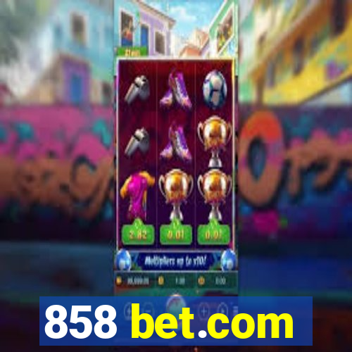 858 bet.com