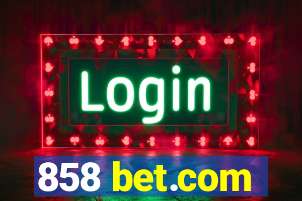 858 bet.com