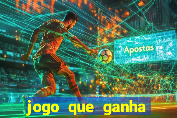 jogo que ganha dinheiro online