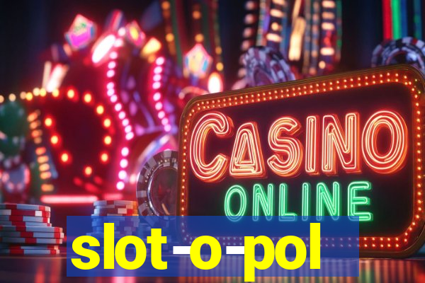 slot-o-pol