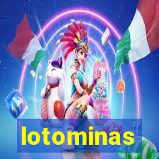 lotominas