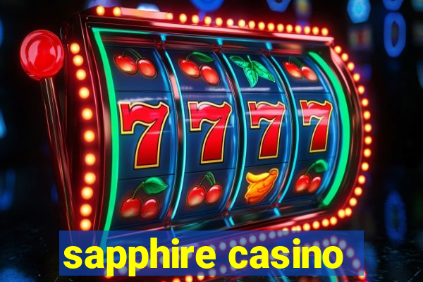 sapphire casino