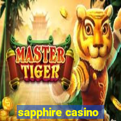 sapphire casino