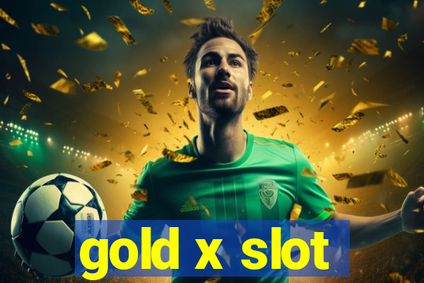 gold x slot