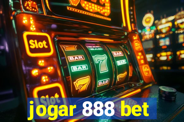 jogar 888 bet