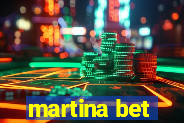 martina bet