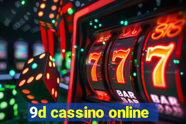 9d cassino online