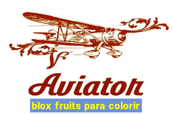 blox fruits para colorir