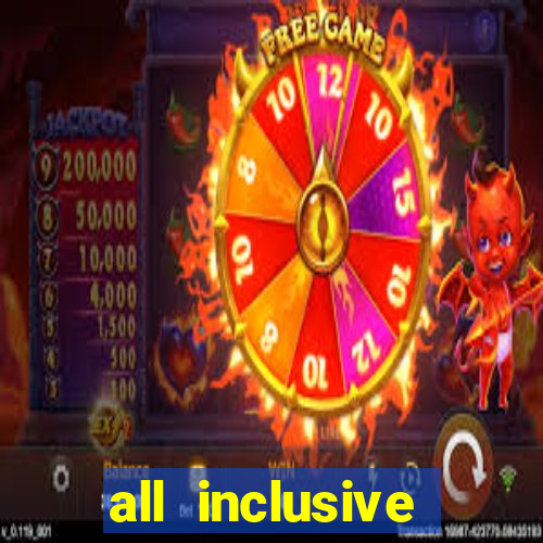 all inclusive casino resort