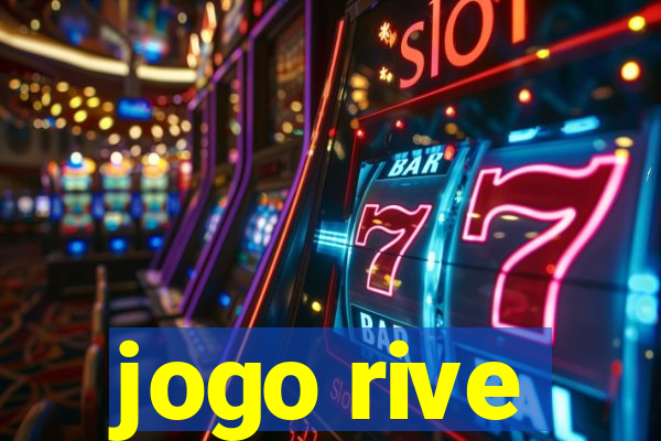 jogo rive