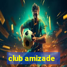 club amizade