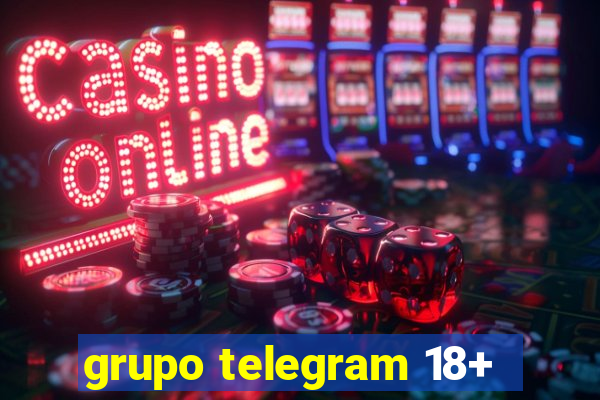 grupo telegram 18+