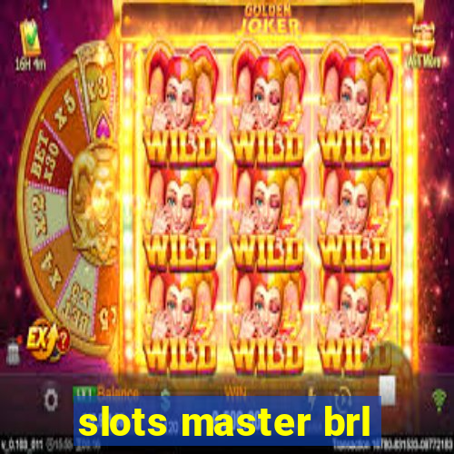 slots master brl