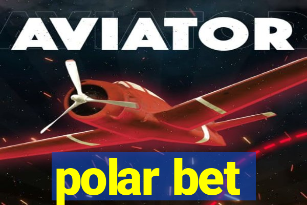 polar bet