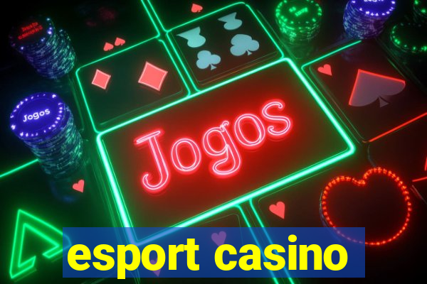 esport casino